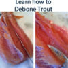 Debone Trout